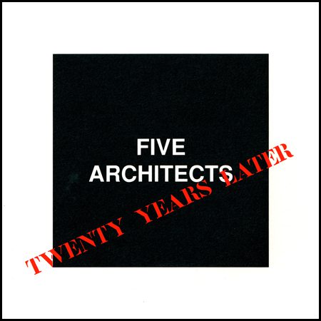 Five Architects Twenty Years Later Poster Image